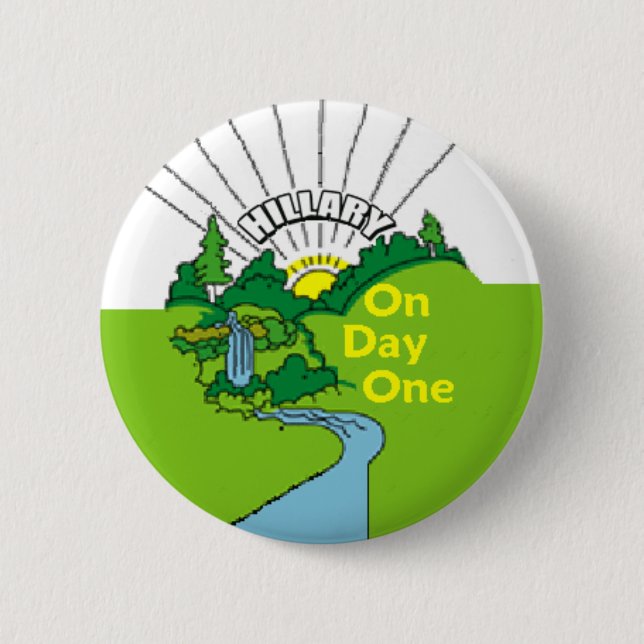 Clinton On Day One Button (Front)