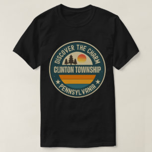 Clinton township, Pennsylvania T-Shirt
