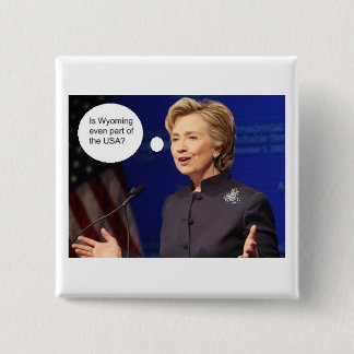 Clinton-Wyoming Pinback Button