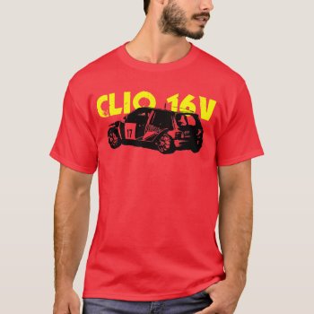 Clio 16v T-shirt by elmasca25 at Zazzle