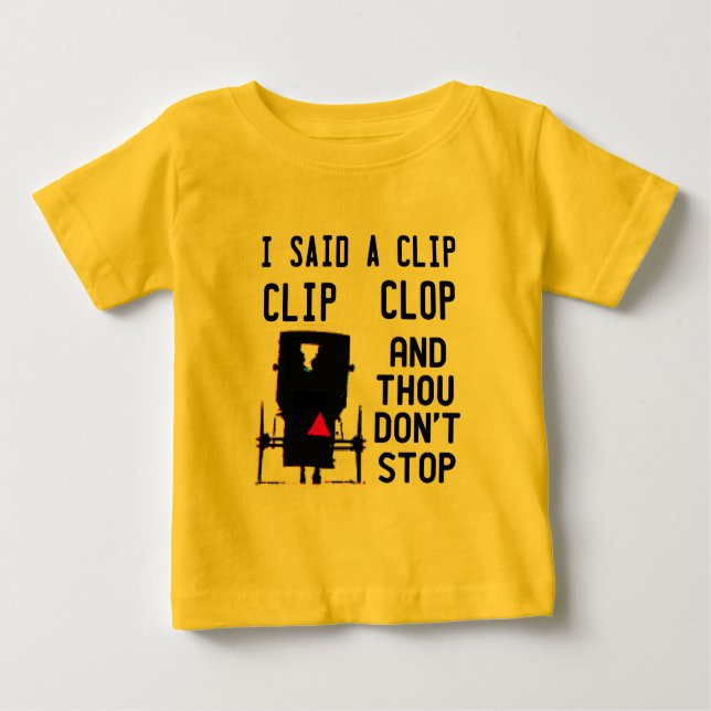CLIP CLOP HIP HOP BABY T-Shirt (Front)