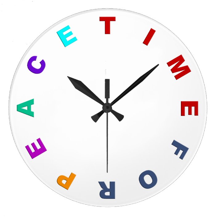 Clock Face Time For Peace Colored Zazzle Com