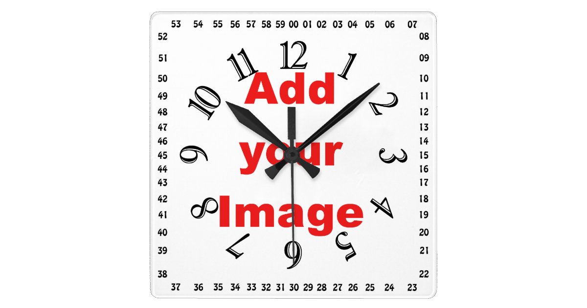 Clock template - Square & numbers - Add your Image | Zazzle.com