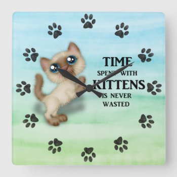 Clock Time Spent With Kittens by Melt_Your_Heart_MEOW at Zazzle