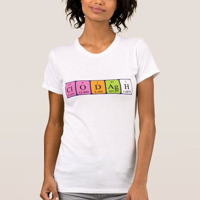 Clodagh periodic table name shirt (Front)