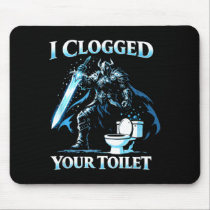 Clogged toilet funny alpha wolf meme stupid mouse pad