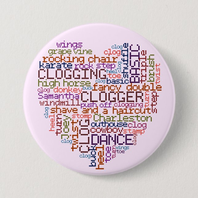 Clogger Clogging Word Art Large Button (Front)