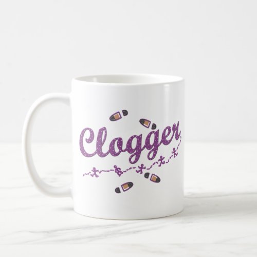 Clogger Dancers Shoes Clogging Purple Coffee Mug