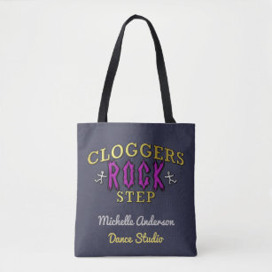 Cloggers Rock Step   Add Personalized Studio Name Tote Bag