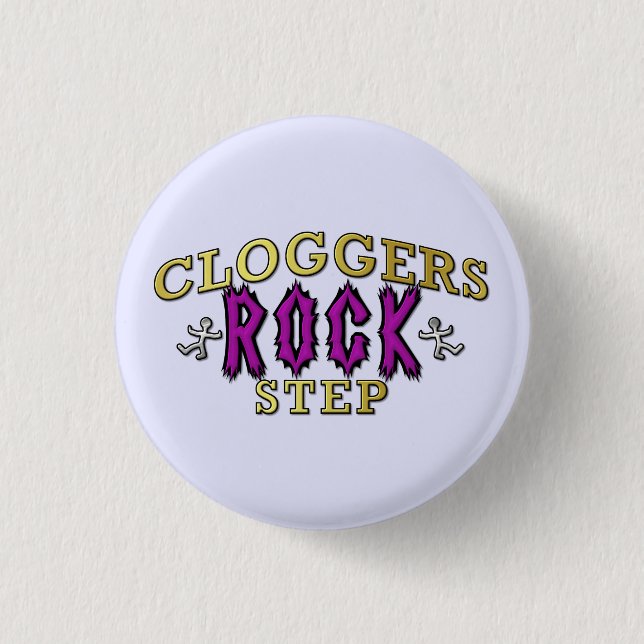 Cloggers Rock Step Clogging Dance Button (Front)