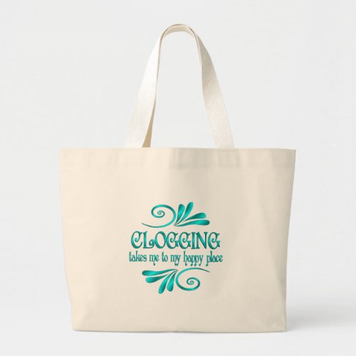 Clogging Happy Place Large Tote Bag