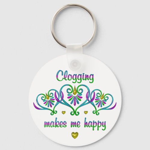 Clogging Makes Me Happy Keychain