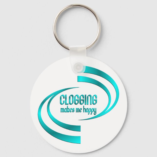 Clogging Makes Me Happy Keychain (Front)