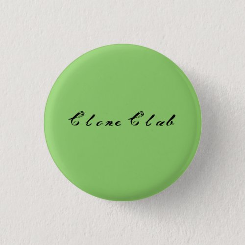 Clone Club from TV show Orphan Black antique font Pinback Button