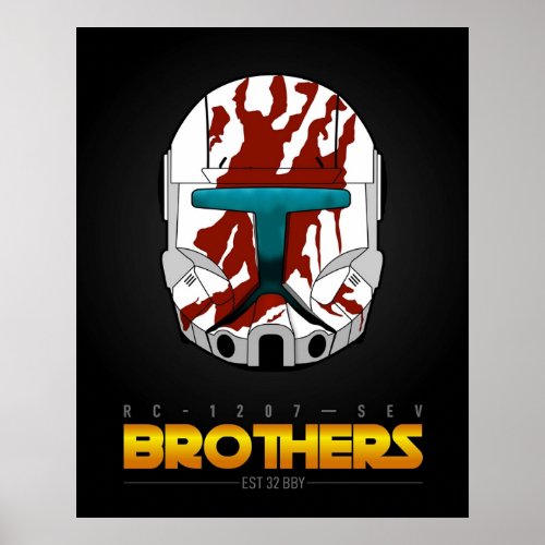 Clone Commando Sev _ Brothers Poster