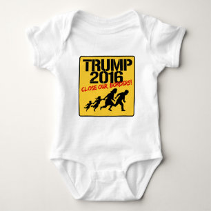 Close Our Borders - Trump 2016 Baby Bodysuit