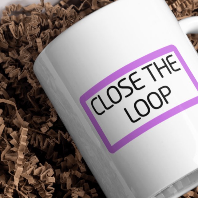 Close the Loop | Ceramic Two-Tone Coffee Mug (Creator Uploaded)