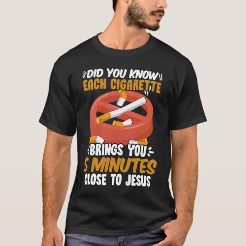 Close To Jesus  No Tobacco Day Anti Cigarettes Ant T_Shirt