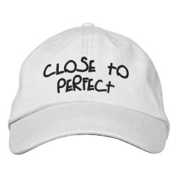 "Close to Perfect" Personalized Adjustable Hat