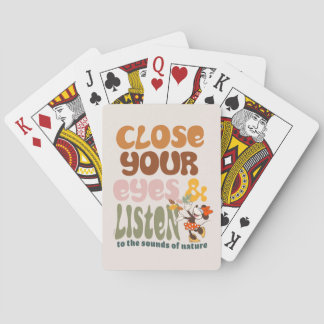 Close Your Eyes & Listen Playing Cards