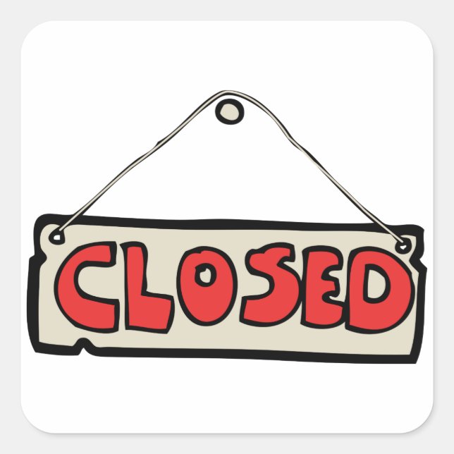 Closed Business Door Sign Square Sticker (Front)