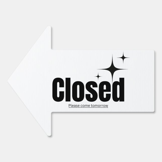 "Closed for Today" Sign (Front)
