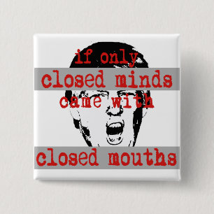 Closed Minds Button