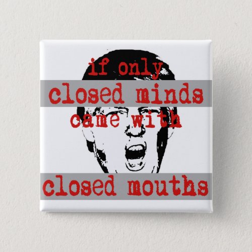 Closed Minds Button