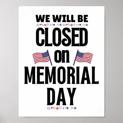Closed on Memorial Day Poster