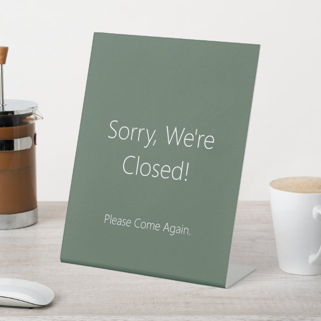 Closed Sign - Small Business Hours Signs (In SItu)