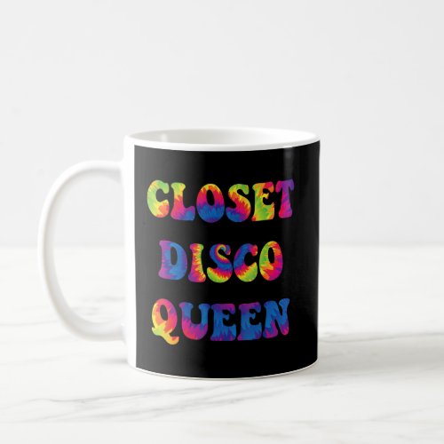 Closet Disco Queen Retro Cool 1970s Slang Disco Er Coffee Mug