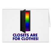 Closets are for Clothes (Front Horizontal)