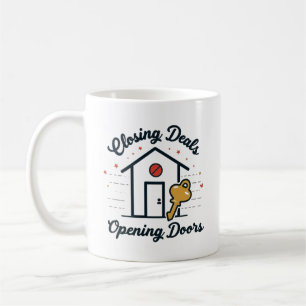 Closing Deals, Opening Doors Realtor Coffee Mug
