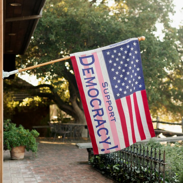 Cloth flag - Support Democracy - 27" x 40" (In SItu)