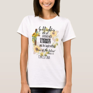 Clothed Strength Dignity Teen GODDAUGHTER Quote T-Shirt