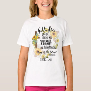 Clothed Strength Dignity Teen GODDAUGHTER Quote T- T-Shirt