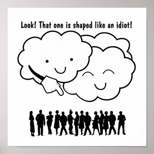 Cloud Mocks Human Shapes Funny Cartoon Poster