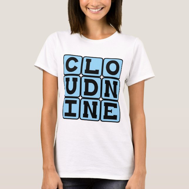 Cloud Nine, Feeling Great T-Shirt (Front)