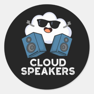 Cloud Speakers Funny Weather Pun Dark BG Classic Round Sticker
