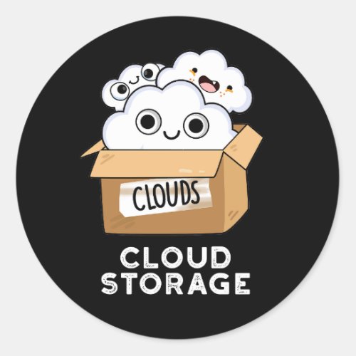 Cloud Storage Funny Weather Technology Pun Dark BG Classic Round Sticker