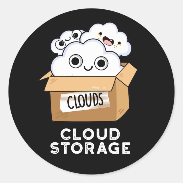 Cloud Storage Funny Weather Technology Pun Dark BG Classic Round Sticker (Front)