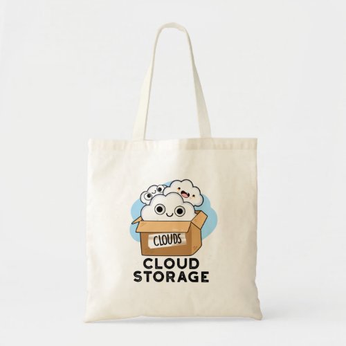 Cloud Storage Funny Weather Technology Pun Tote Bag