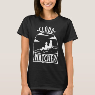 Cloud Watcher  1 T-Shirt