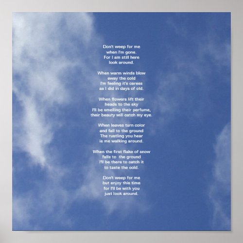 Clouds and Blue Sky_Dont Weep for Me Poem Poster