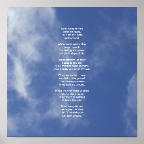 Clouds and Blue Sky_Dont Weep for Me Poster
