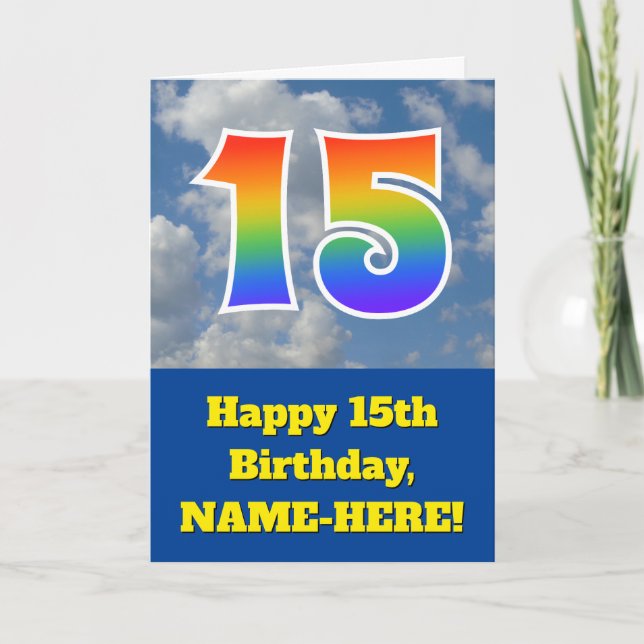 Cloudy Blue Sky, Rainbow Pattern "15" Birthday # Card (Front)