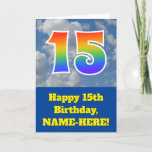 [ Thumbnail: Cloudy Blue Sky, Rainbow Pattern "15" Birthday # Card ]