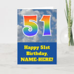 [ Thumbnail: Cloudy Blue Sky, Rainbow Pattern "51" Birthday # Card ]