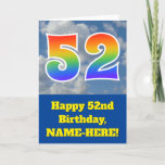 [ Thumbnail: Cloudy Blue Sky, Rainbow Pattern "52" Birthday # Card ]