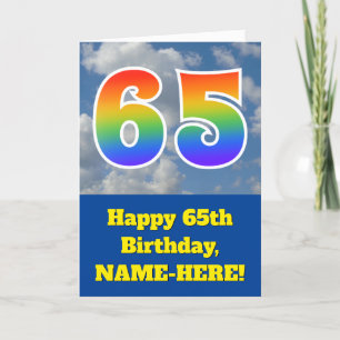 Cloudy Blue Sky, Rainbow Pattern "65" Birthday # Card